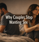Feeling distant in your relationship Learn the real reasons couples stop wanting sex and how to restore intimacy naturally without pressure.
